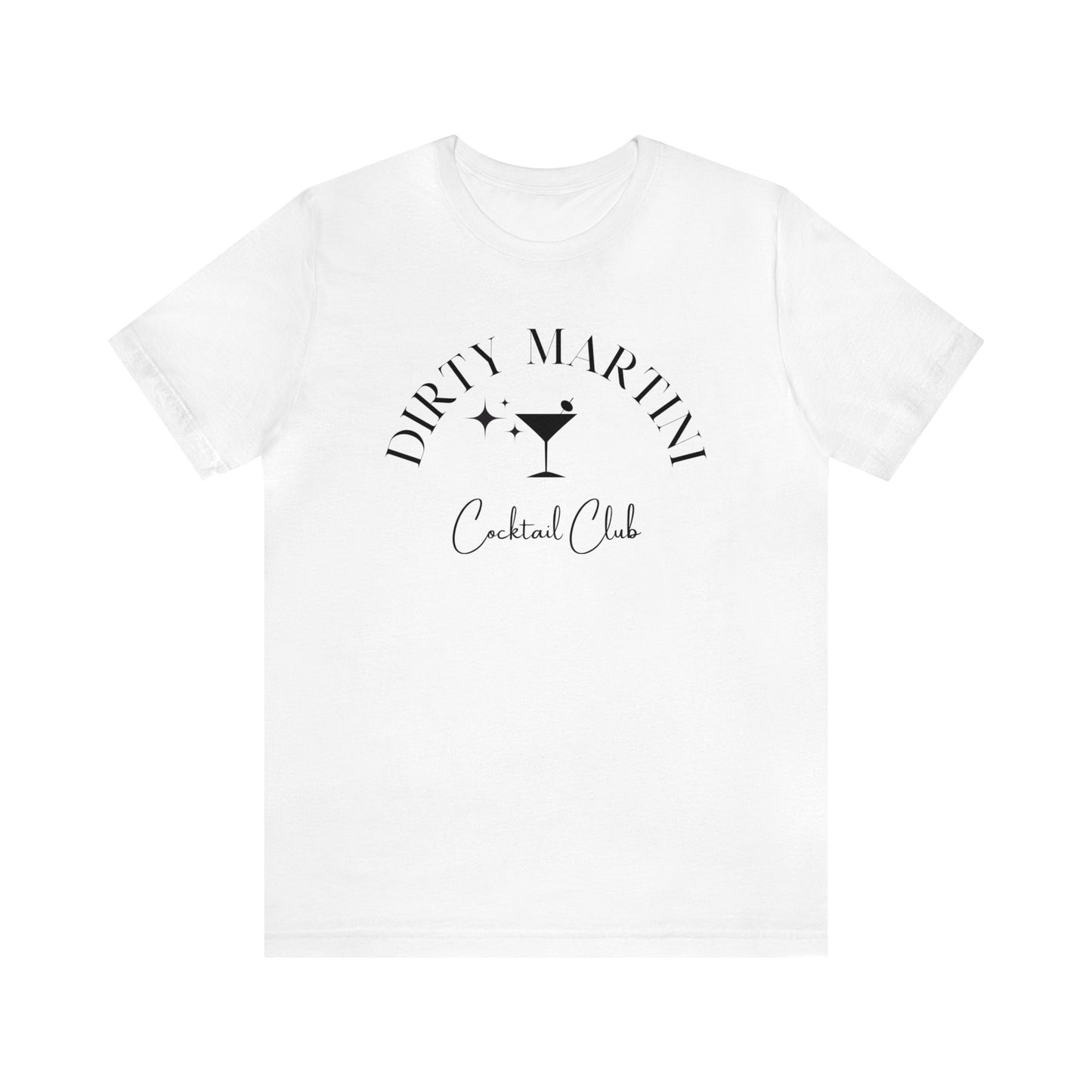 Dirty Martini Tee