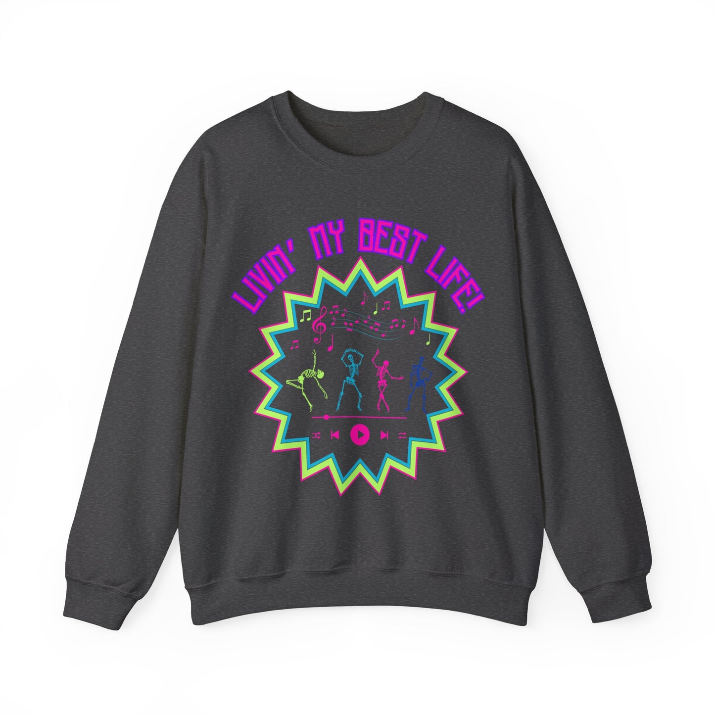 Best Life Crewneck Sweatshirt