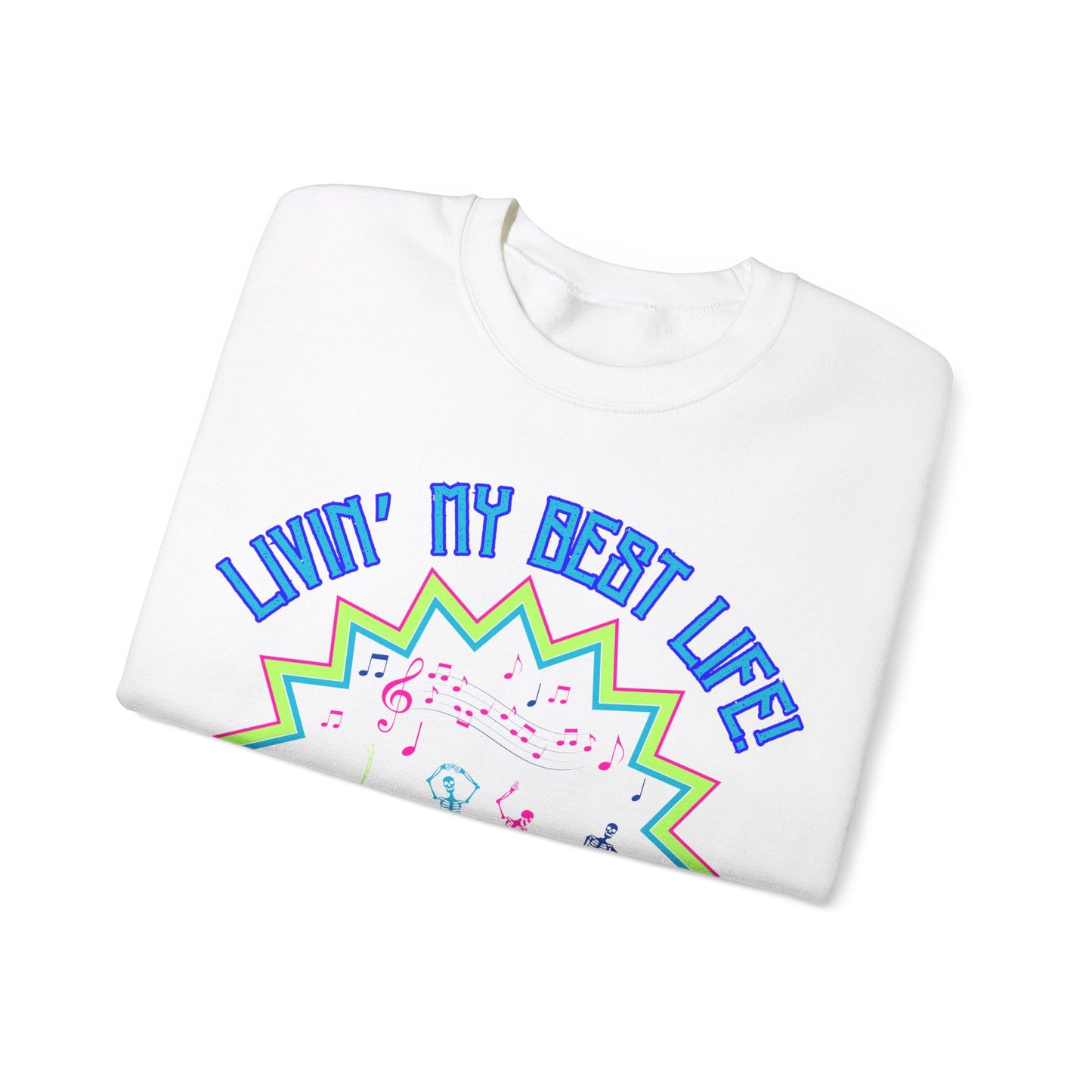 Best Life Crewneck Sweatshirt