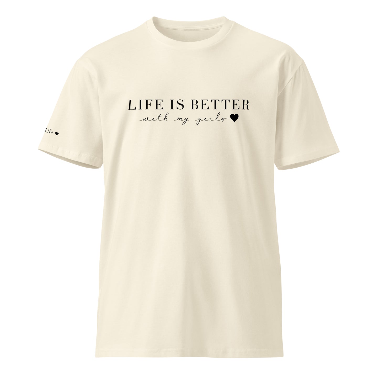 Better With My Girls Tee