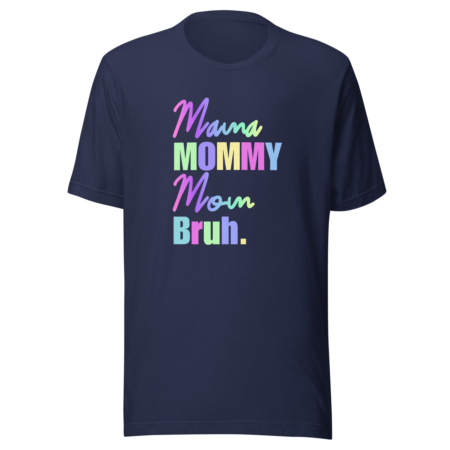 Rainbow Mommy Tee