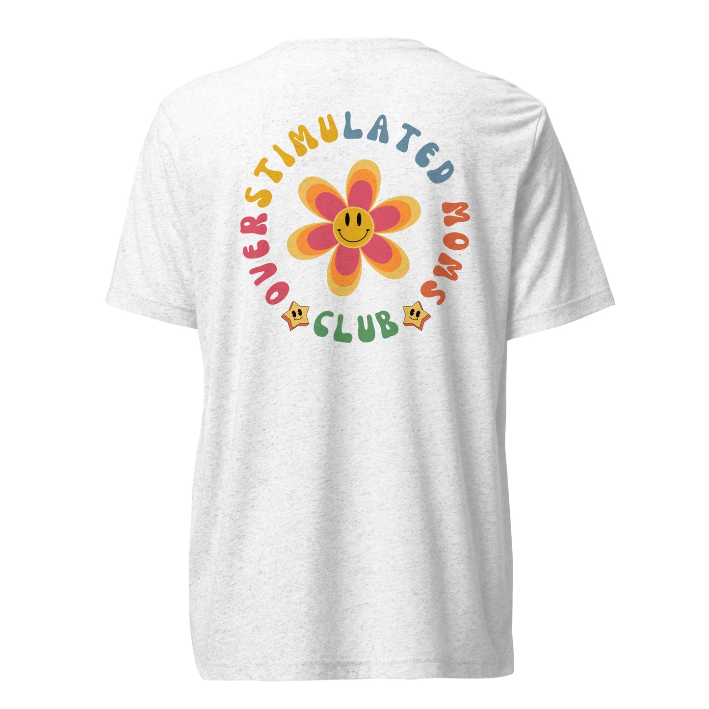 Overstimulated Moms Club Tee